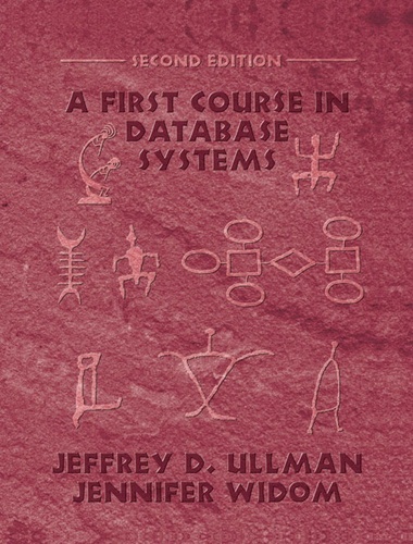 Jeffrey David Ullman - First Course in Database Systems - 2nd edition.