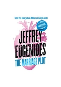 Jeffrey Eugenides - The Marriage Plot.