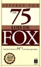 Jeffrey Fox - Les 75 lois de Fox.