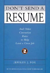 Don't Send a Resume