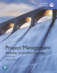 Jeffrey K. Pinto - Project Management - Achieving Competitive Advantage, Global Edition.