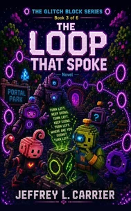 The Loop That Spoke