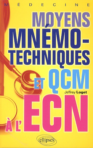Moyens mnémotechniques et QCM à l'ECN