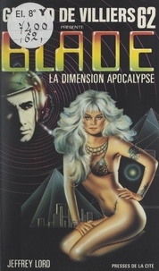 Jeffrey Lord et Gérard de Villiers - La dimension apocalypse.