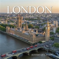 Jeffrey Milstein - London From The Air /anglais.