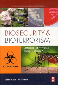 Galabria.be Biosecurity and Bioterrorism - Containing and Preventing Biological Threats Image