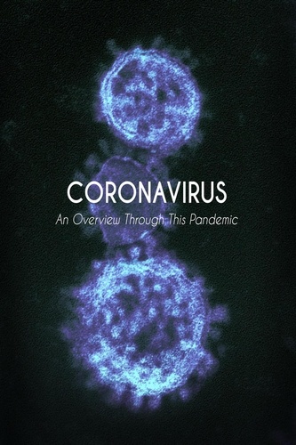  Jeffrey Simmons - Coronavirus An Overview Through This Pandemic.
