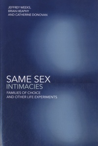 Jeffrey Weeks - Same Sex Intimacies.