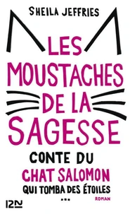 Les moustaches de la sagesse