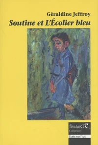 Soutine et l'Ecolier bleu