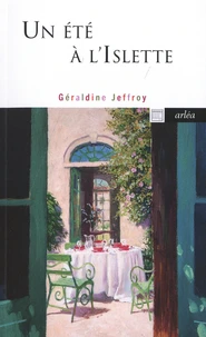 Un été à l'Islette