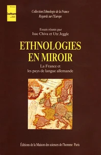 Ethnologies En Miroir. La France Et Les Pays De Langue Allemande