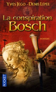La conspiration Bosch