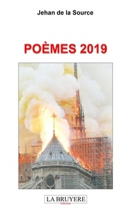 Jehan de La Source - Poèmes 2019.