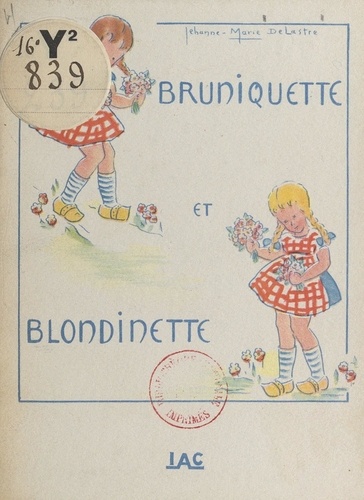 Bruniquette et Blondinette