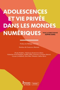 Adolescences et vie privée dans les mondes numériques