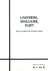 Universel, singulier, sujet