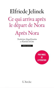 Ce qui arriva après le départ de Nora