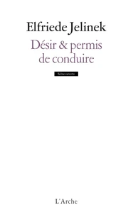 Désir & permis de conduire