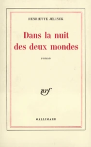 Dans la nuit deux mondes