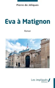 Eva à Matignon