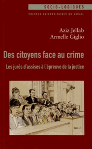 Des citoyens face au crime