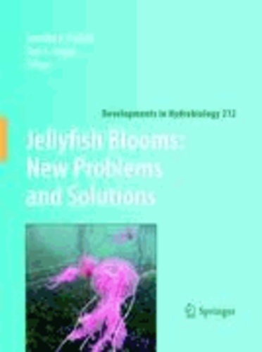 Jennifer E. Purcell - Jellyfish Blooms: New Problems and Solutions - New Problems and Solutions.