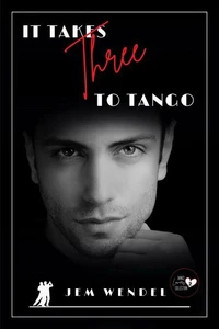 It Takes Three To Tango