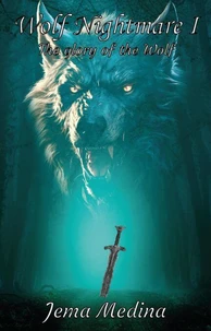 The Glory Of The Wolf