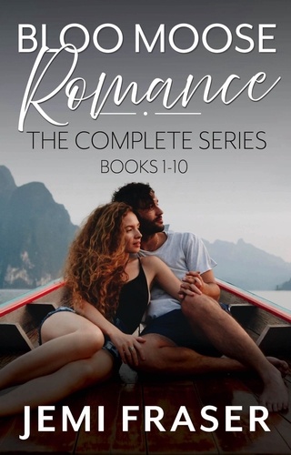  Jemi Fraser - Bloo Moose Romance: The Complete Series (Books 1-10).