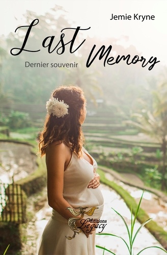 Last Memory. Dernier souvenir