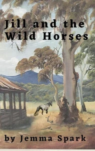 Jill and the Wild Horses