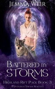  Jemma Weir - Battered by Storms - Highland Rift Pack, #3.