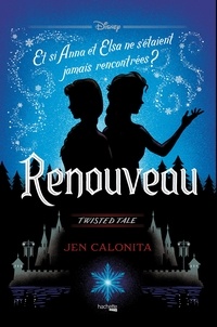 Jen Calonita - Renouveau.