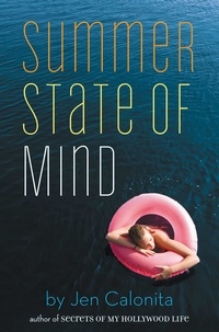 Jen Calonita - Summer State of Mind.