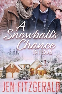  Jen FitzGerald - A Snowball's Chance in Texas - Love On Leave, #1.