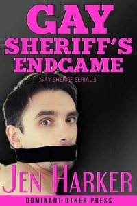 Gay Sheriff's Endgame