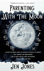 Parenting With The Moon