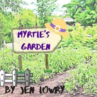 Myrtle's Garden