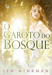 O garoto do bosque