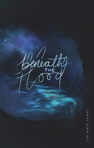  Jen Rose Yokel - Beneath the Flood.