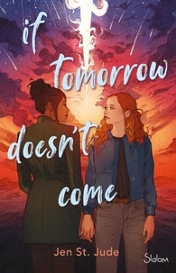 Ebooks à télécharger pour allumer If tomorrow doesn't come (Litterature Francaise)