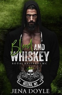 Amazon livres audibles télécharger Blood and Whiskey - RBMC: Helena, MT, #1 par Jena Doyle RTF DJVU iBook