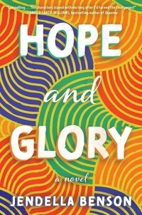 Jendella Benson - Hope and Glory - A Novel.