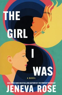 The Girl I Was