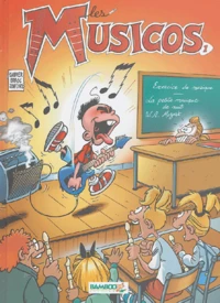 Les Musicos Tome 1