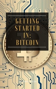  Jenice Adams - Getting Started in: Bitcoin.