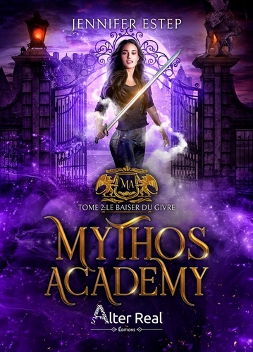 Mythos Academy Tome 2 Le baiser du givre