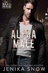  Jenika Snow - Alpha Male - A Real Man, #14.