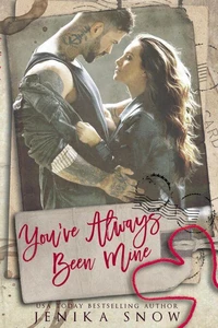 You've Always Been Mine